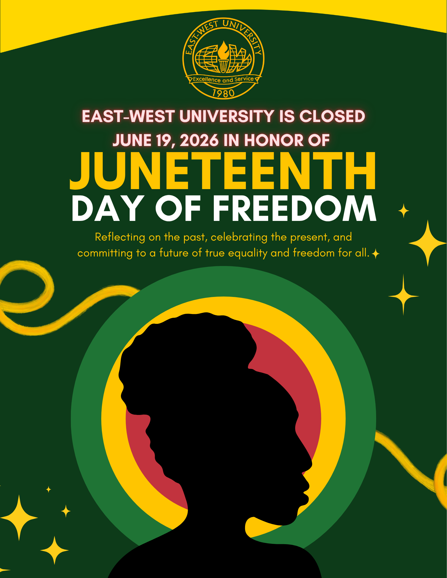East-West UnviersitY is closed June 19, 2026 in Honor of (1)